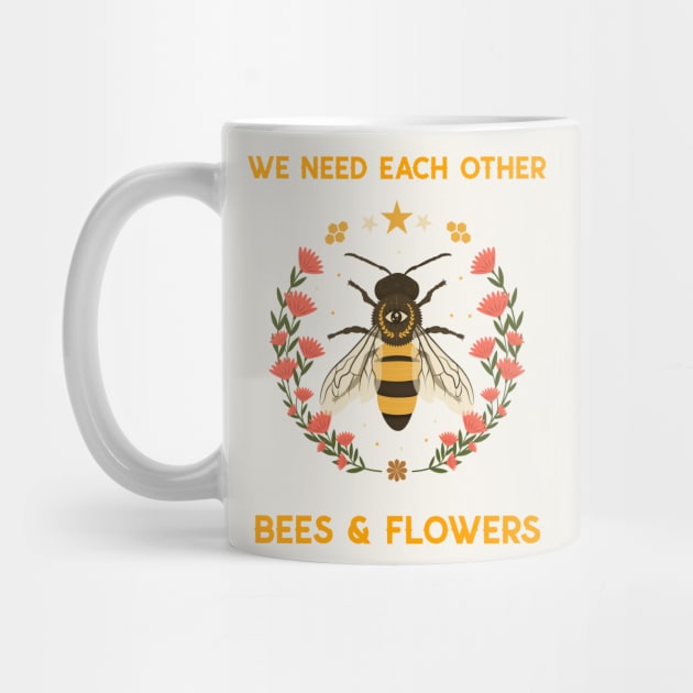 We need each other, bees and flowers. by Farm Chick Chux